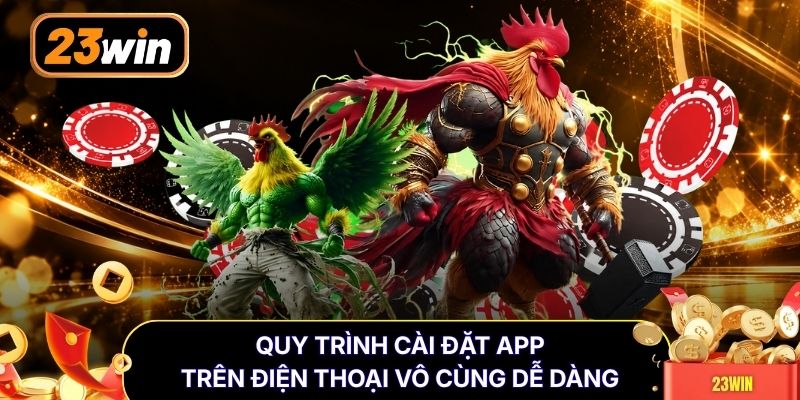 Quy trình cài đặt app trên điện thoại vô cùng dễ dàng